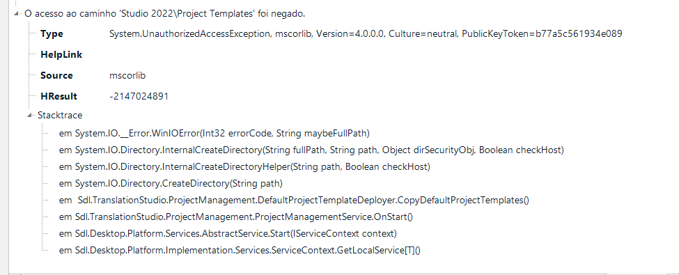 Error message in Trados Studio showing 'Access to the path Studio 2022 Project Templates was denied' with a System.UnauthorizedAccessException type and a stack trace listing multiple system and SDL methods.
