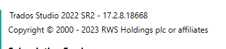 Screenshot of Trados Studio 2022 SR2 version number 17.2.8.18668.