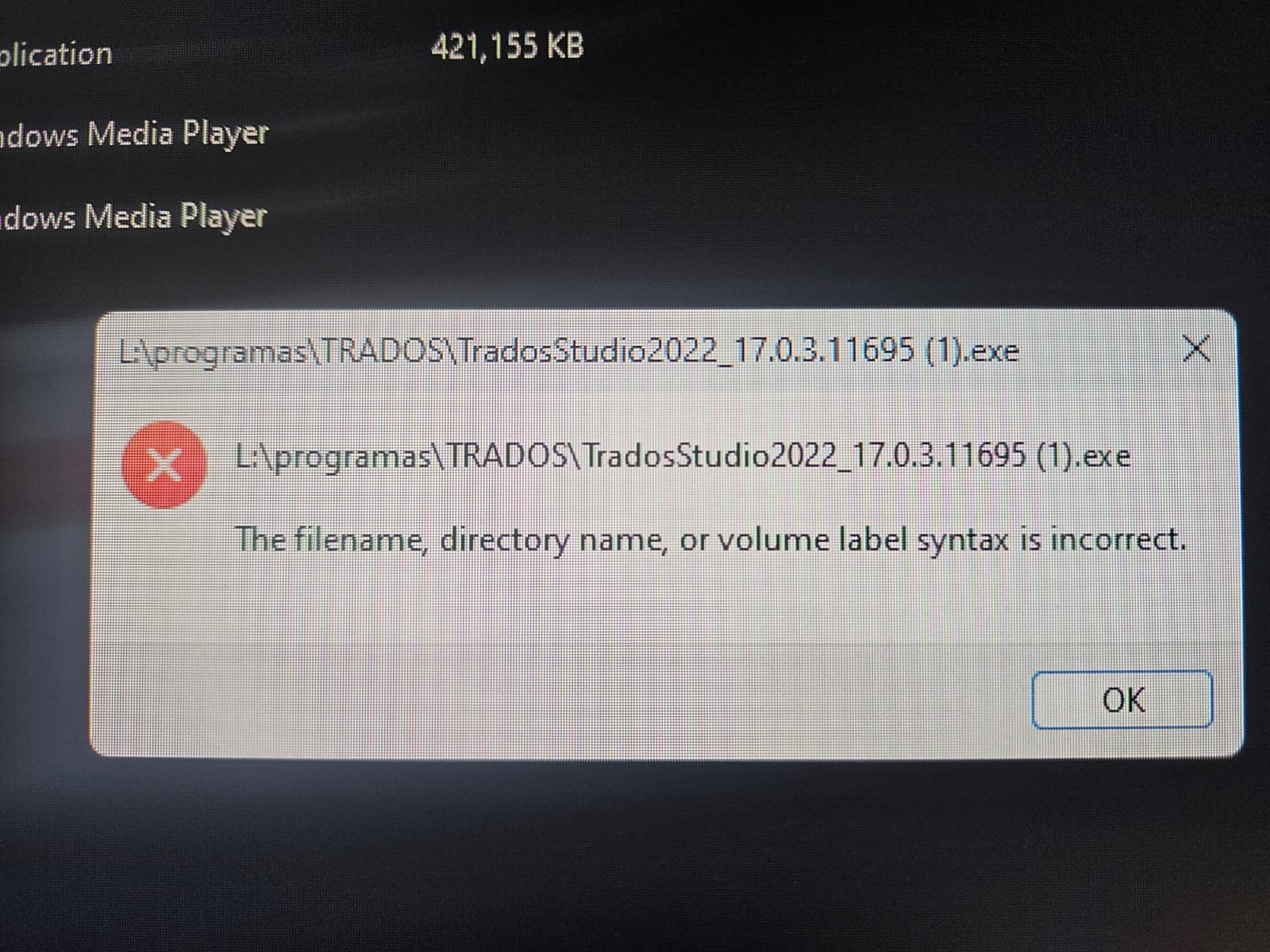 Error message window showing 'The filename, directory name, or volume label syntax is incorrect' for TradosStudio2022_17.0.3.11695 (1).exe.