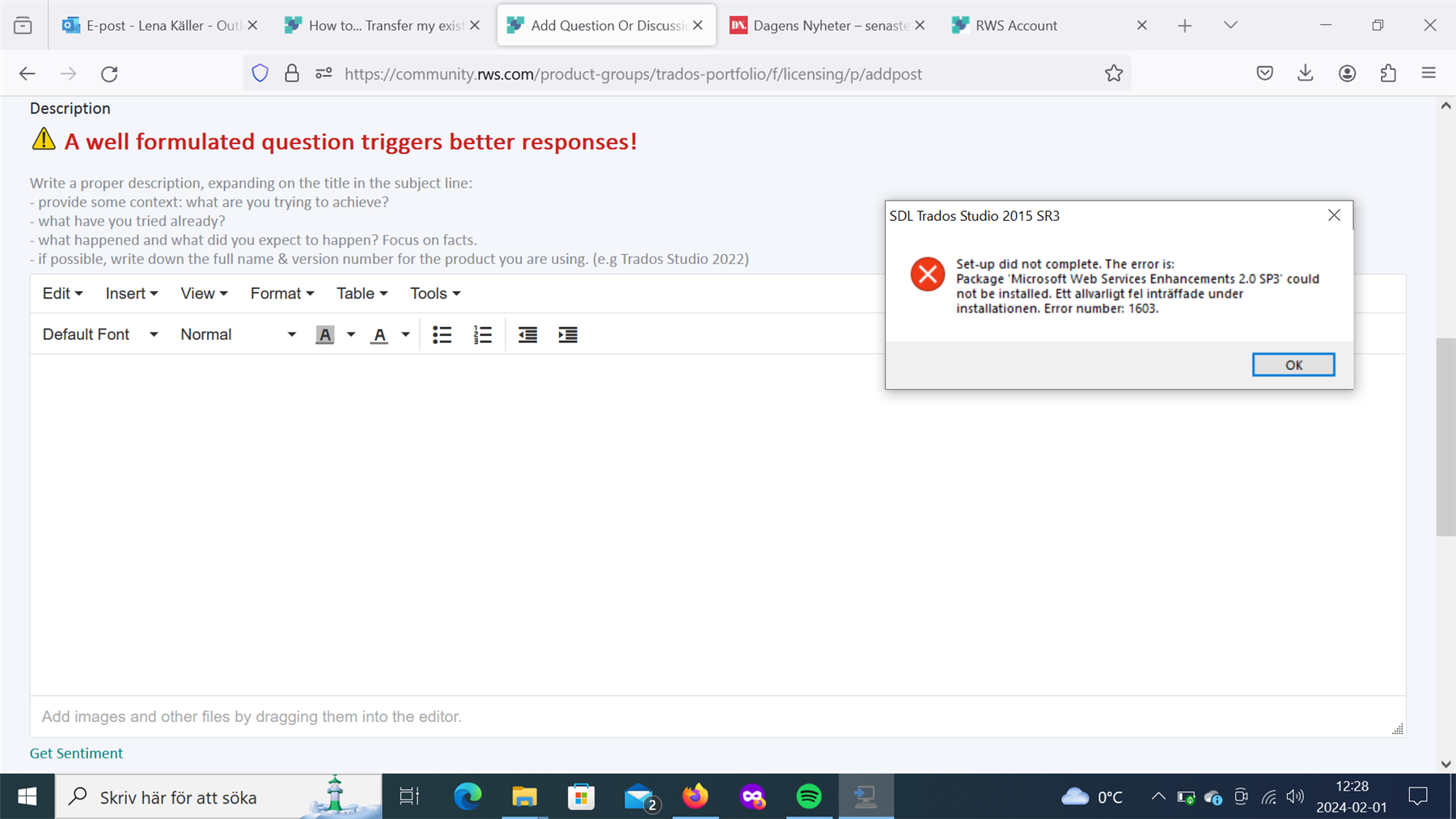 Error message from SDL Trados Studio 2015 SR3 stating 'Set-up did not complete. The error is: Package 'Microsoft Web Services Enhancements 2.0 SP3' could not be installed. Error number: 1603.'