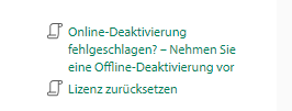 Screenshot showing two options: 'Online deactivation failed? - Perform an offline deactivation' and 'Reset license'.