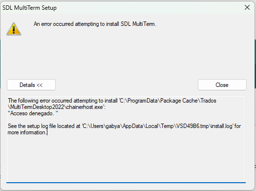 Error message during SDL MultiTerm Setup: 'An error occurred attempting to install SDL MultiTerm. Access denied.' with a suggestion to check the setup log file for more information.