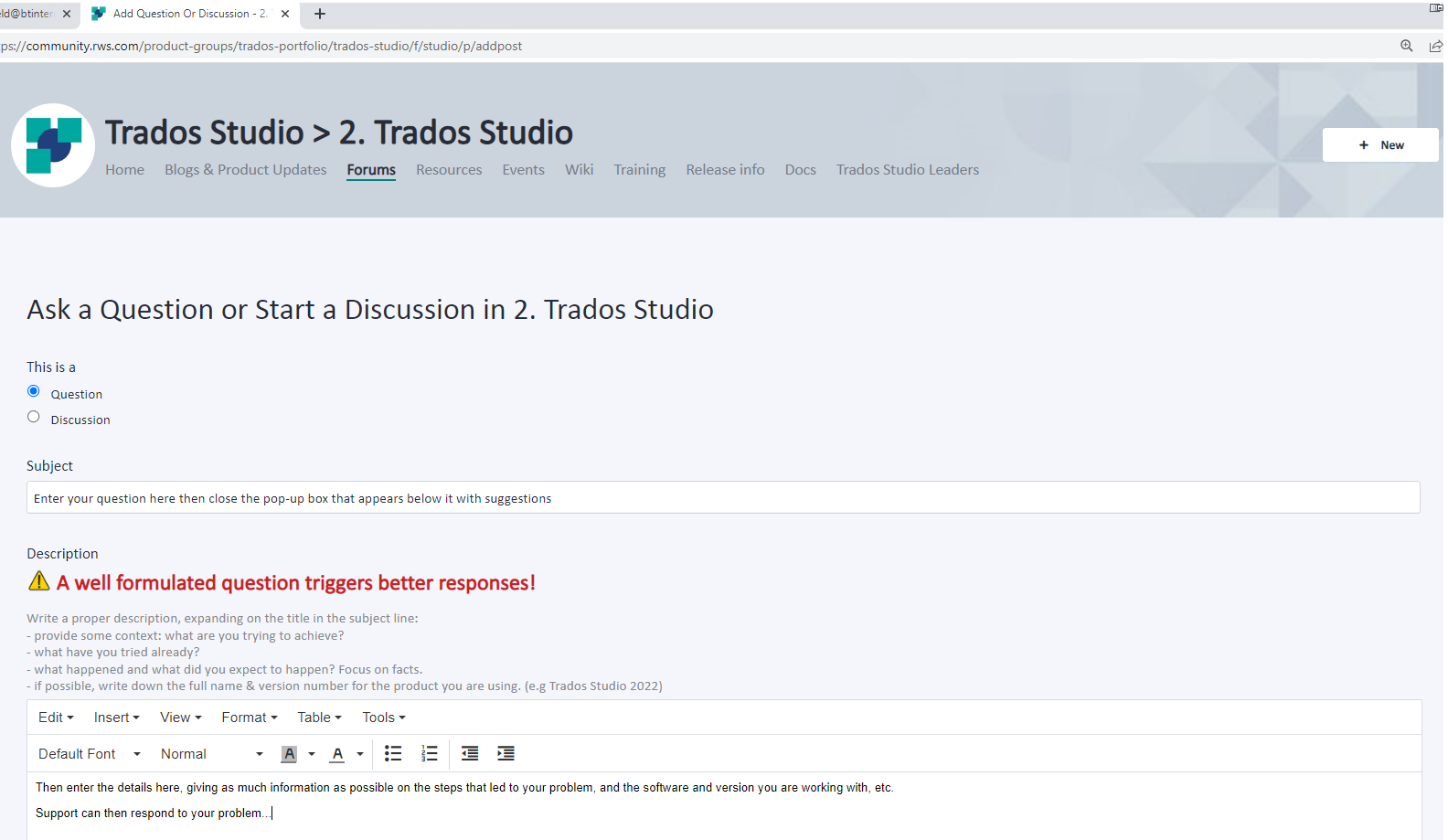 Trados Studio forum page with a message prompt stating 'A well formulated question triggers better responses!' and fields for 'Subject' and 'Description' of the new thread.
