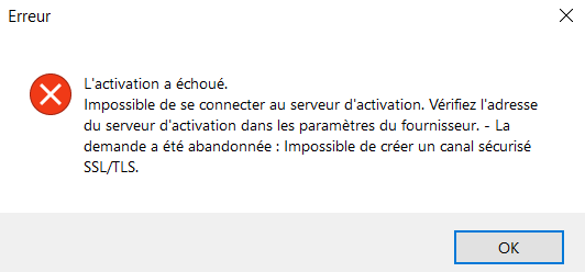 Error message in SDL Trados Studio 2017 Freelance activation window stating 'Activation failed. Unable to connect to the activation server. Check the server address in the provider settings - The request was aborted: Could not create SSLTLS secure channel.' with an OK button.