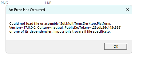 Error dialog box stating 'An Error Has Occurred' with a message about failing to load a file or assembly related to Sdl.MultiTerm.Desktop.Platform, and a note about a missing file.