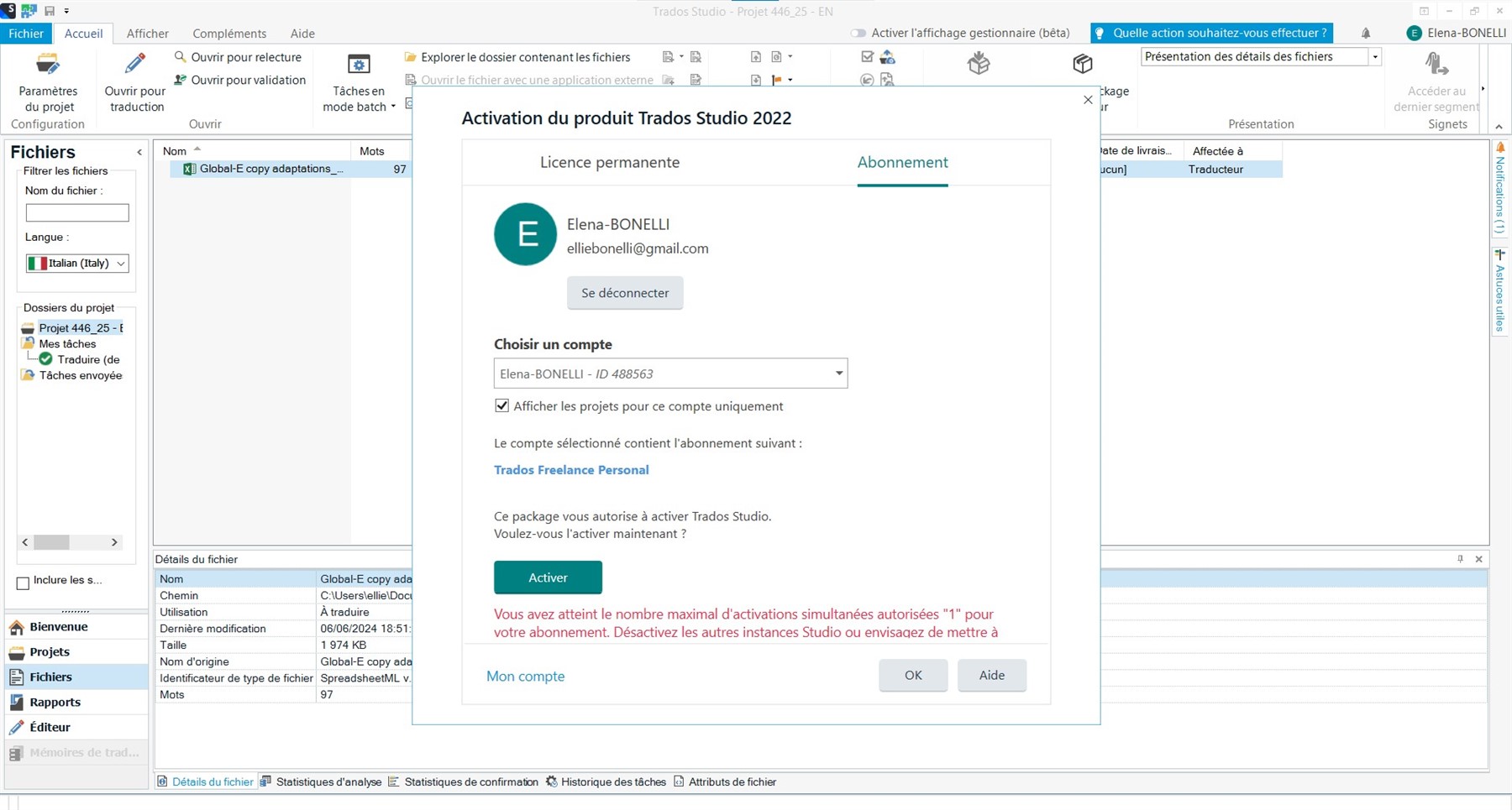 Screenshot of Trados Studio 2022 activation screen with a user account logged in. A message box indicates the maximum number of simultaneous activations for the subscription has been reached, suggesting to deactivate other instances or consider upgrading.