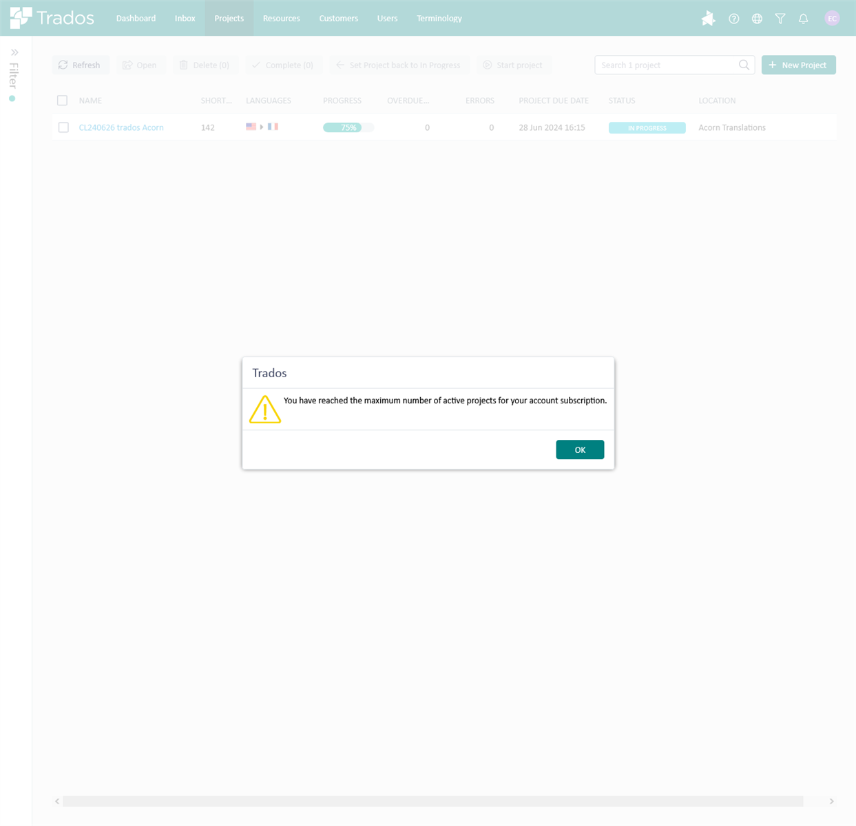 Screenshot of Trados software with an error message pop-up saying 'You have reached the maximum number of active projects for your account subscription.'