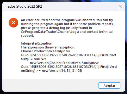 Error message from Trados Studio 2022 SR2 stating an InterpreterException occurred and advises generating a debug log, with a detailed exception message and GUIDs displayed.