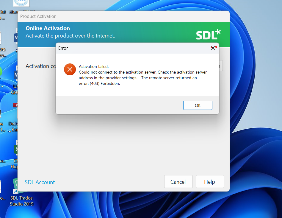 Screenshot of a product activation error message. It reads: Activation failed. Could not connect to the activation server. Check the activation server address in the provider settings. - The remote server returned an error: (403) Forbidden.