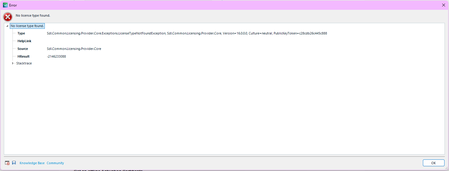 Detailed error message window with text 'No license type found.' and technical details including exception type and source.