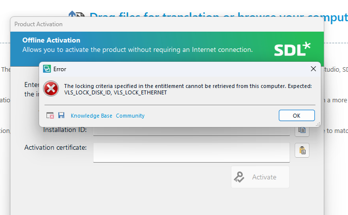 SDL Product Activation window with an error message stating 'The locking criteria specified in the entitlement cannot be retrieved from this computer. Expected: VLS_LOCK_DISK_ID, VLS_LOCK_ETHERNET'