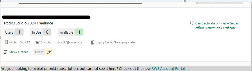 Screenshot of RWS account showing Trados Studio 2024 Freelance license details with 1 user, 0 in use, and 1 available. A warning note icon is visible, and there's a link for offline activation.