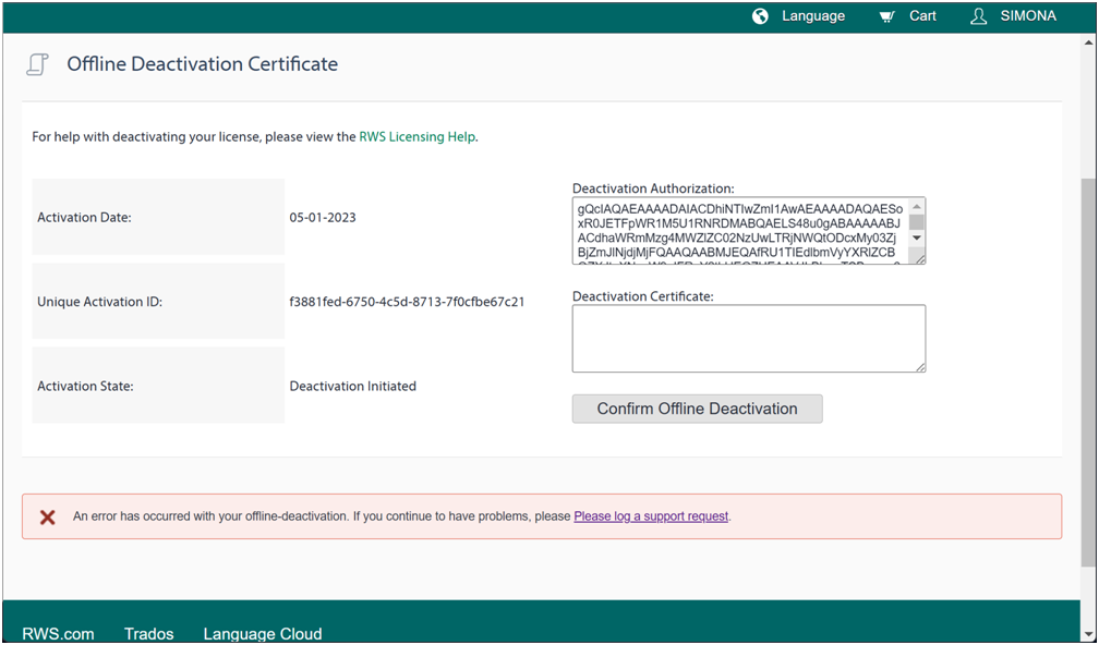 Screenshot of an Offline Deactivation Certificate page with an error message stating 'An error has occurred with your offline-deactivation. If you continue to have problems, please log a support request.' Activation Date is 05-01-2023, and Activation State shows Deactivation Initiated.