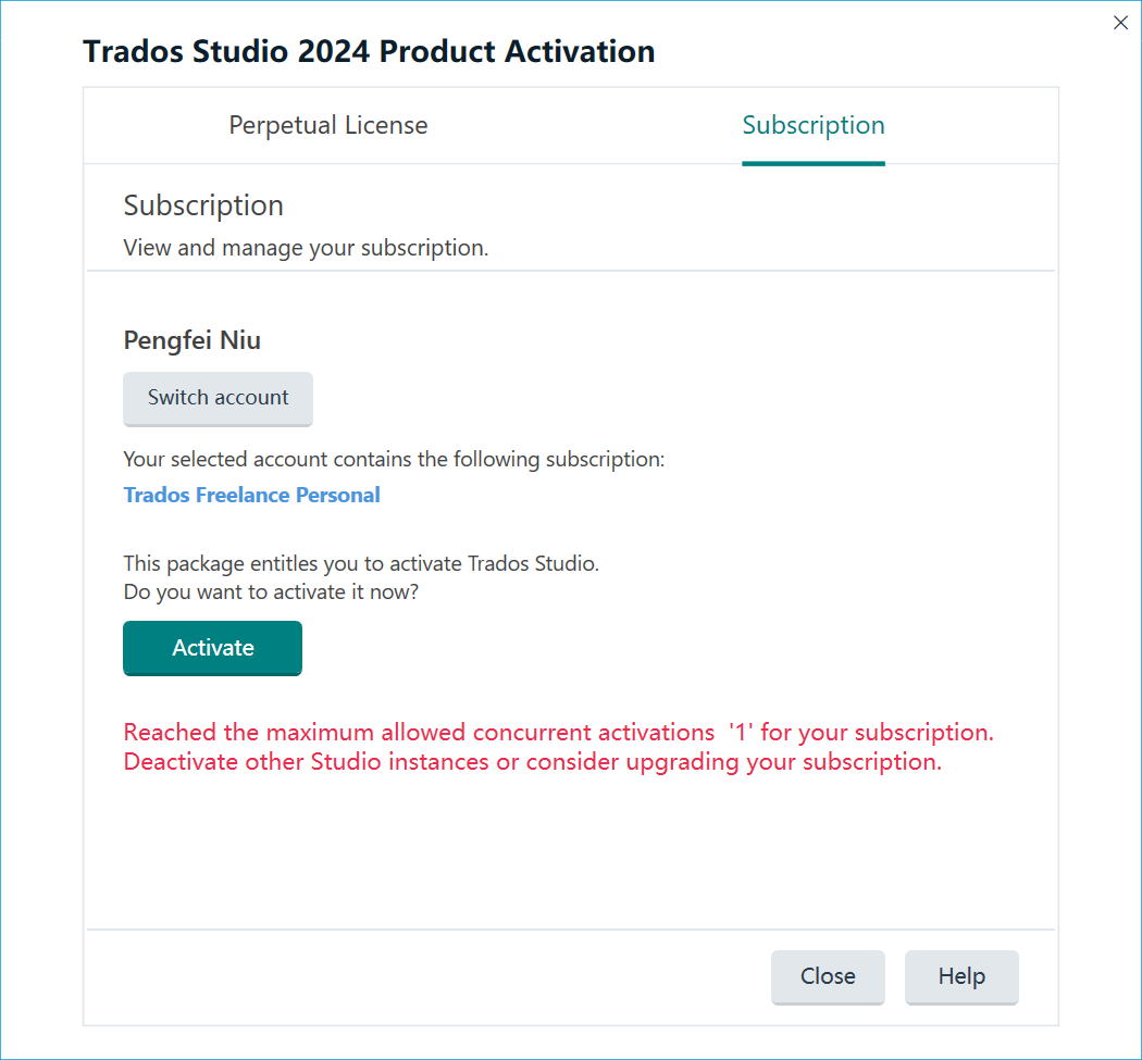 Trados Studio 2024 Product Activation window showing a Subscription tab with a message for Pengfei Niu. It indicates a Trados Freelance Personal subscription and an error message stating the maximum allowed concurrent activations '1' for the subscription has been reached, suggesting to deactivate other instances or upgrade the subscription.