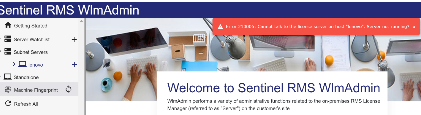 Sentinel RMS WlmAdmin interface with a red error message stating 'Error 210005: Cannot talk to the license server on host 'lenovo'. Server not running?'