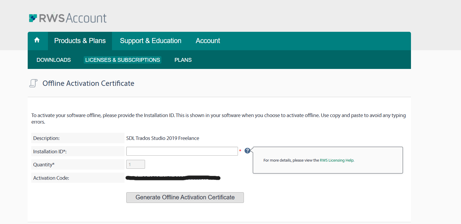 Screenshot of RWS Account Offline Activation Certificate page with fields for Description, Installation ID, Quantity, and Activation Code. Installation ID field is empty.