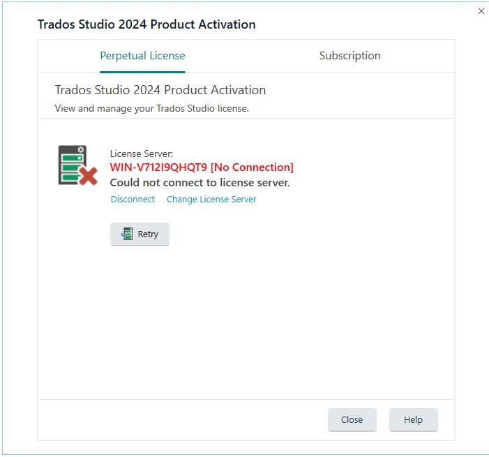 Trados Studio 2024 Product Activation window showing a red cross icon next to 'License Server: WIN-V7129QHQ9T9 No Connection' with a message 'Could not connect to license server' and buttons for 'Disconnect', 'Change License Server', and 'Retry'.