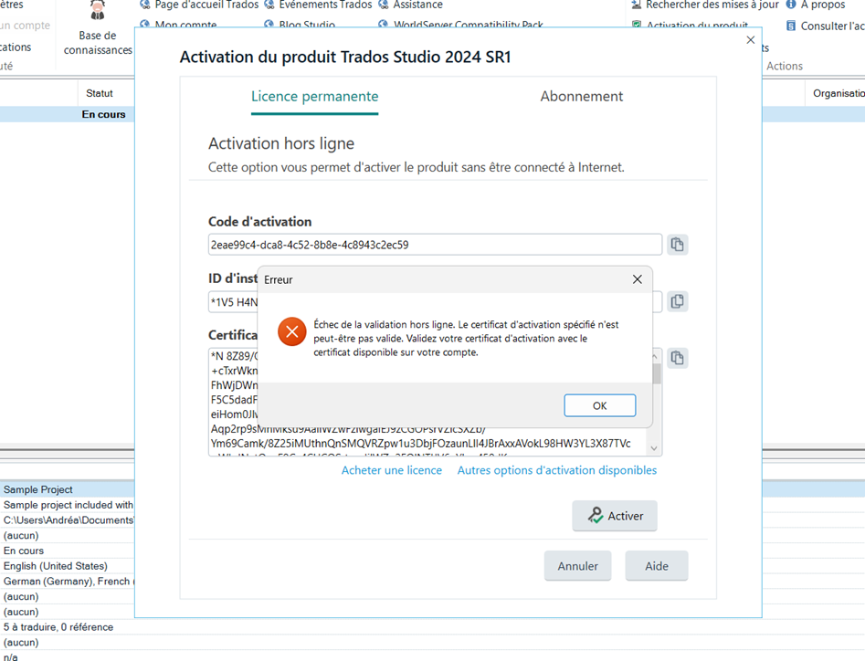 Trados Studio 2024 SR1 offline activation window displaying an error message in French: 'Erreur.  chec de la validation hors ligne. Le certificat d'activation sp cifi  n'est peut- tre pas valide. Validez votre certificat d'activation avec le certificat disponible sur votre compte.' with an 'OK' button.