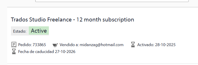 Screenshot showing Trados Studio Freelance 12-month subscription details. Status is Active in green. Email: midanzag@hotmail.com. Activation date: 28-10-2025. Expiration date: 27-10-2026.