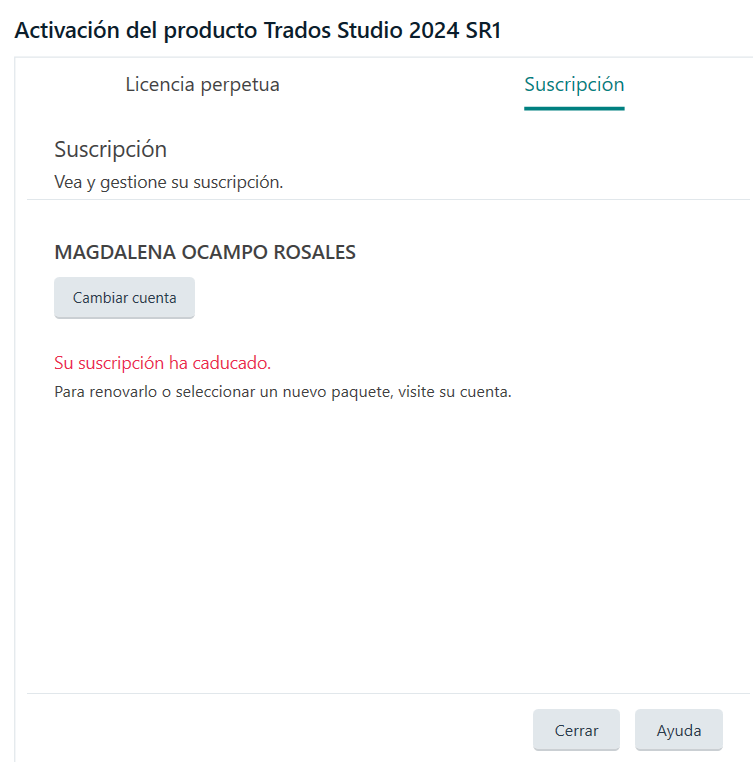Screenshot of Trados Studio 2024 SR1 subscription page. Message in red: 'Su suscripci n ha caducado.' Options to change account, close, or get help are visible.