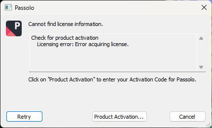 Passolo error message: Cannot find license information. Licensing error: Error acquiring license. Options: Retry, Product Activation, Cancel.