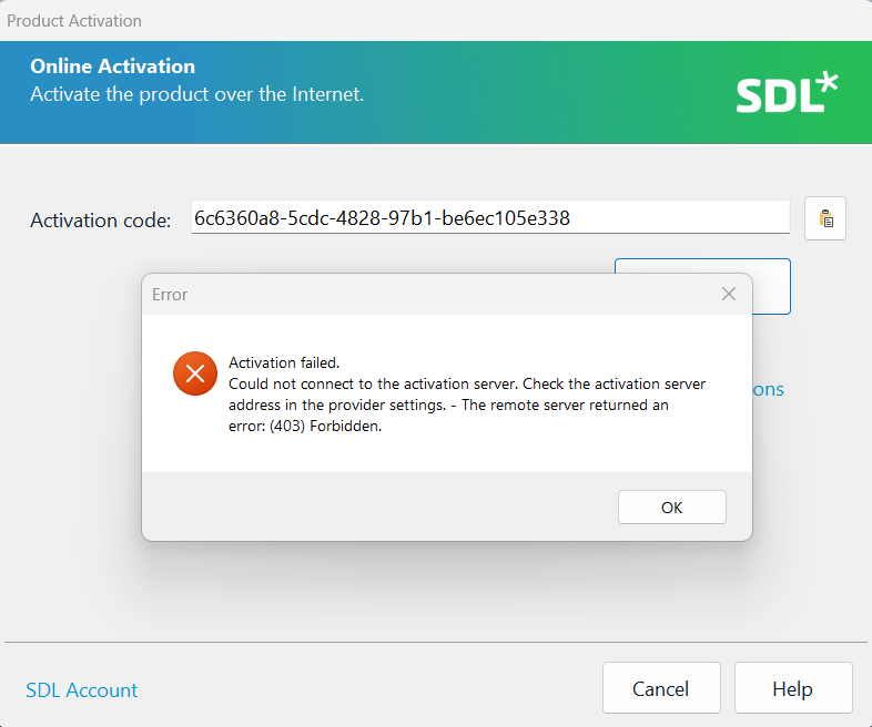 Product Activation window showing an activation code field and an error message stating 'Activation failed. Could not connect to the activation server. The remote server returned an error: (403) Forbidden.'