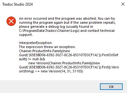 Error message from Trados Studio 2024 installation with an InterpreterException and instructions to check the debug log.
