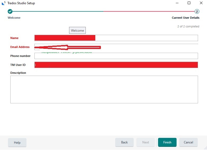 Trados Studio Setup window with fields for Name, Email Address, Phone number, TM User ID, and Description. The Email Address field is highlighted, indicating action required.