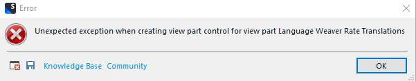 Error dialog box with a red 'X' icon stating 'Unexpected exception when creating view part control for view part Language Weaver Rate Translations.'