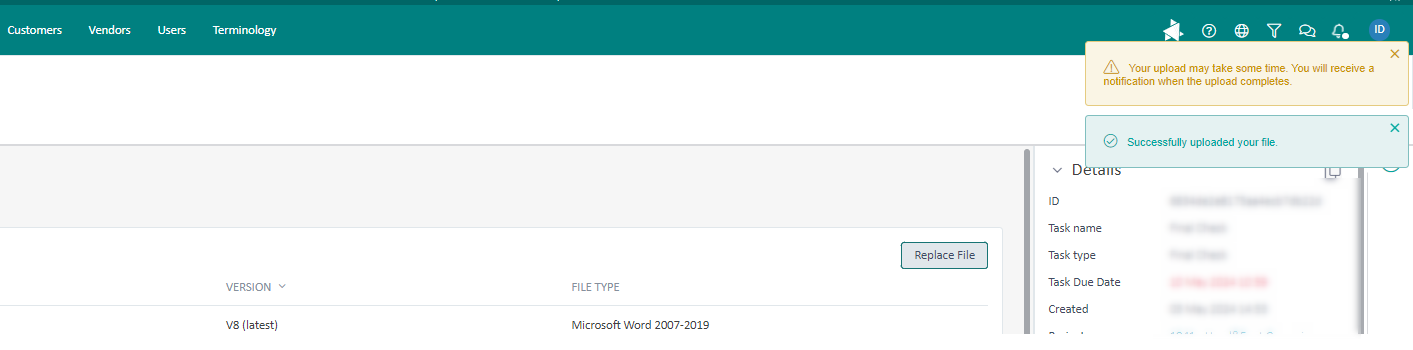 Trados Enterprise interface with a 'Replace File' button visible and a notification overlay stating 'Your upload may take some time. You will receive a notification when the upload completes.'