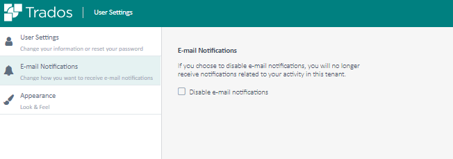 Trados User Settings page showing E-mail Notifications section with a checkbox labeled 'Disable e-mail notifications' and a note explaining disabling will stop all activity-related notifications.