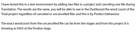 Email response explaining tested behavior in Trados Enterprise, showing total word count includes cancelled files, with a specific word count of 9303 at the Finalise stage.