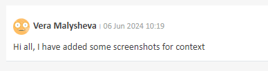 A user named Vera Malysheva posted on a forum or message board on 06 Jun 2024 at 10:19 with a message saying 'Hi all, I have added some screenshots for context' accompanied by a smiling face emoji.