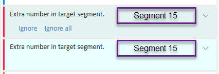 Two error messages in Trados Enterprise software, both stating 'Extra number in target segment.' with options to 'Ignore' or 'Ignore all', and both associated with 'Segment 15'.