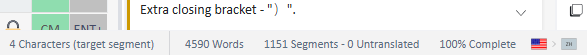 Screenshot of Trados Enterprise interface showing a warning message 'Extra closing bracket - )' with language indicators for English (EN) and French (FR) represented by flags.