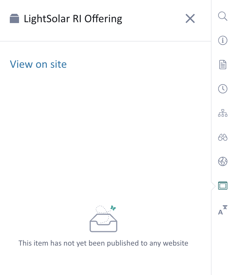 Screenshot showing the 'LightSolar RI Offering' content item with a 'View on site' link and a message stating 'This item has not yet been published to any website' below an envelope icon.