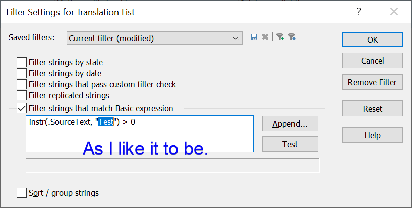 Passolo filter settings dialog showing 'instr(.SourceText, "Test") > 0' with only the word 'Test' highlighted, labeled 'As I like it to be.'