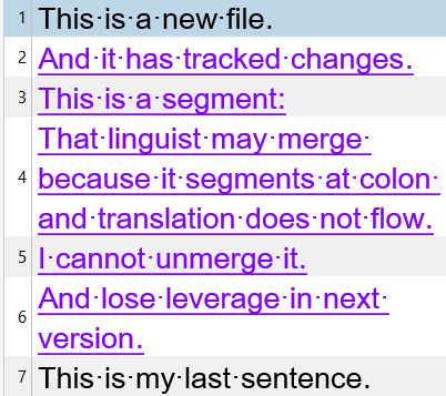 Screenshot showing a text file with tracked changes, including a segment that may be incorrectly merged by a linguist.