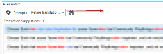 AI Assistant panel in Trados Studio with a narrow dropdown for the prompt selector showing truncated text 'Refine translatio...'. A red arrow points to the dropdown. Below are blurred translation suggestions.