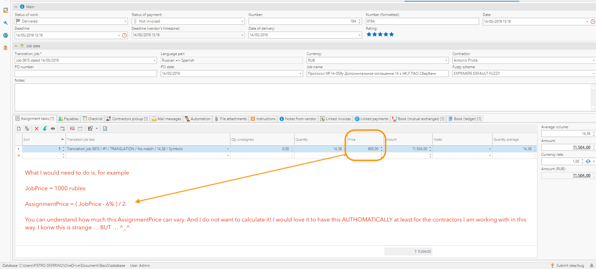 Trados Studio job data screen with a highlighted price field showing 800,00 and a calculation formula example for JobPrice and AssignmentPrice in the notes section.