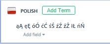 Trados Studio Termbase Window with 'POLISH' language selected and 'Add Term' button visible. Special characters displayed correctly in the input field.