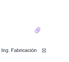 A small paperclip icon with a text label 'Ing. Fabricacion' and a close button.