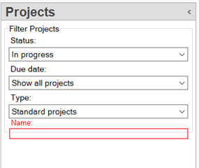 Trados Studio Ideas Projects pane with filters for Status, Due date, Type, and a Name search box highlighted in red indicating an error or required field.