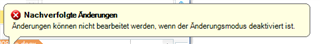 Trados Studio error message in the Editor mode stating 'Subsequent changes. Changes cannot be processed when the change mode is deactivated.'