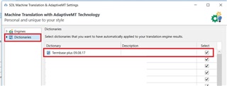 SDL Machine Translation settings window showing the Dictionaries tab with a list of dictionaries. The 'Termbase plus' dictionary is highlighted with a red box and a checkmark indicating selection.