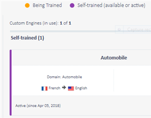 Screenshot showing a self-trained custom engine named 'Automobile' for French to English translation marked as 'Active since Apr 05, 2018'.