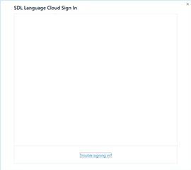 Screenshot of SDL Language Cloud Sign In window with an empty content area and a 'Trouble signing in?' link at the bottom.