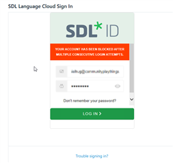 SDL Language Cloud login screen displaying a message 'Your account has been blocked after multiple consecutive login attempts' with an email field and obscured password field.