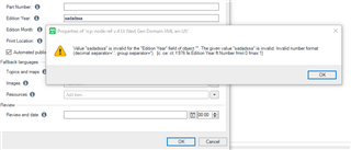 Error message in Trados Studio stating 'Value 'valuehere' is invalid for the 'Edition Year' field of object '...' The given value 'valuehere' is not a valid number format (decimal separator - group separator).'