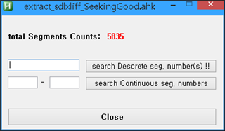 AutoHotkey script window titled 'extract_sdlxliff_SeekingGood.ahk' displaying total Segments Counts: 5835 with options to search discrete or continuous segment numbers.